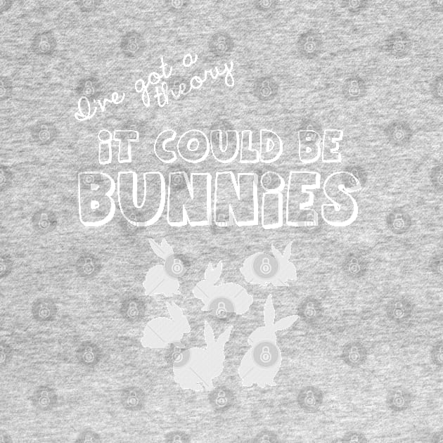 it could be bunnies by fanartdesigns